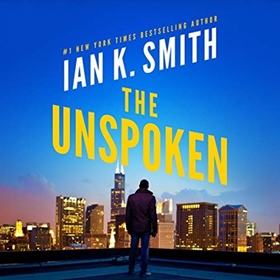 THE UNSPOKEN by Ian K. Smith, read by Amir Abdullah
