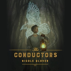 THE CONDUCTORS by Nicole Glover, read by Bahni Turpin