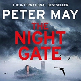 THE NIGHT GATE by Peter May, read by Peter Forbes