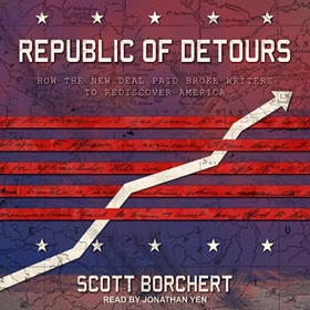 REPUBLIC OF DETOURS by Scott Borchert, read by Jonathan Yen