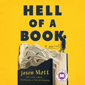 HELL OF A BOOK by Jason Mott, read by JD Jackson, Ronald Peet