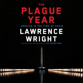 THE PLAGUE YEAR by Lawrence Wright, read by Eric Jason Martin