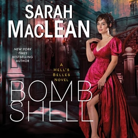 BOMBSHELL by Sarah MacLean, read by Mary Jane Wells