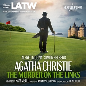 THE MURDER ON THE LINKS by Agatha Christie, Kate McAll [Adapt.], read by Alfred Molina, Simon Helberg, and a Full Cast