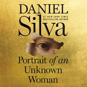 PORTRAIT OF AN UNKNOWN WOMAN by Daniel Silva, read by Edoardo Ballerini