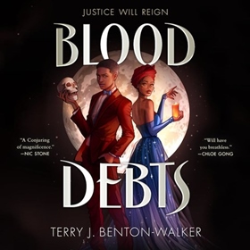BLOOD DEBTS by Terry J. Benton-Walker, read by Joniece Abbott-Pratt, Zeno Robinson, Bahni Turpin, Torian Brackett